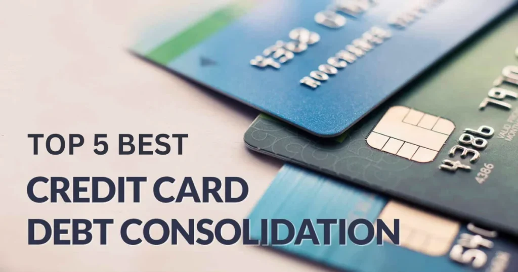 Top 5 Credit Cards for Debt Consolidation in 2025: Simplify Your Finances